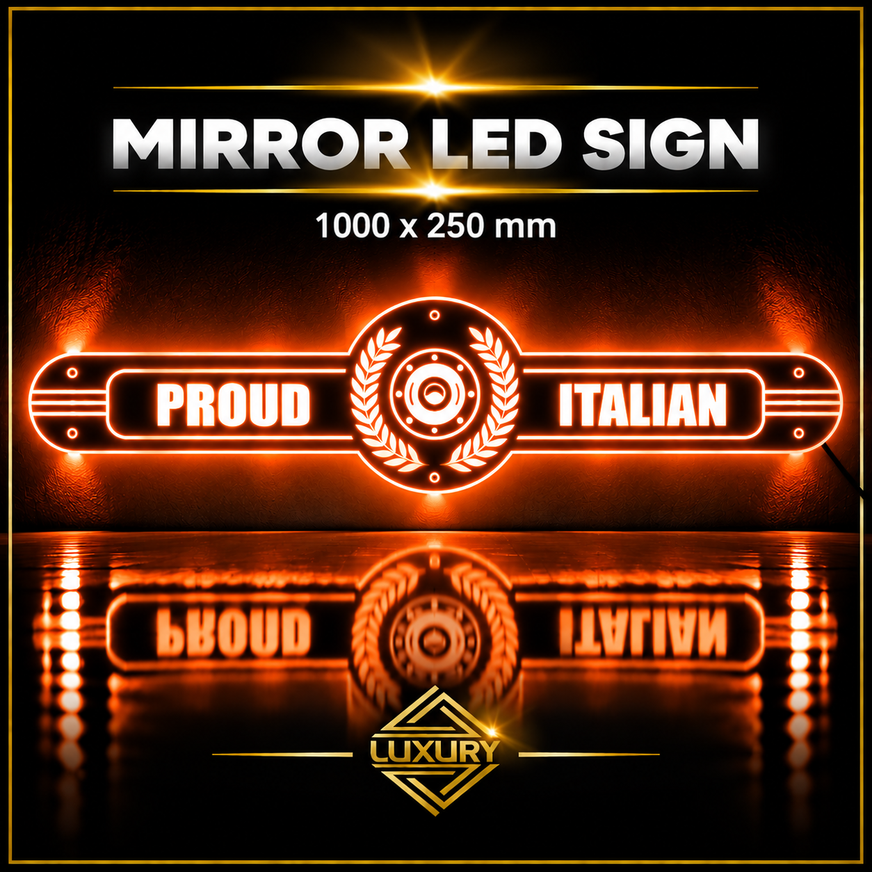 Mirror LED "PROUD ITALIAN" decoration 1000x250mm - Image 3