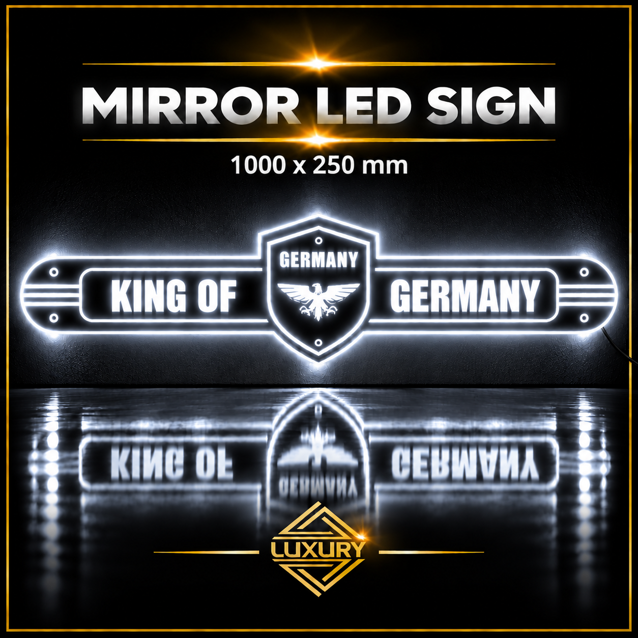Mirror LED "KING OF GERMANY" decoration 1000x250mm
