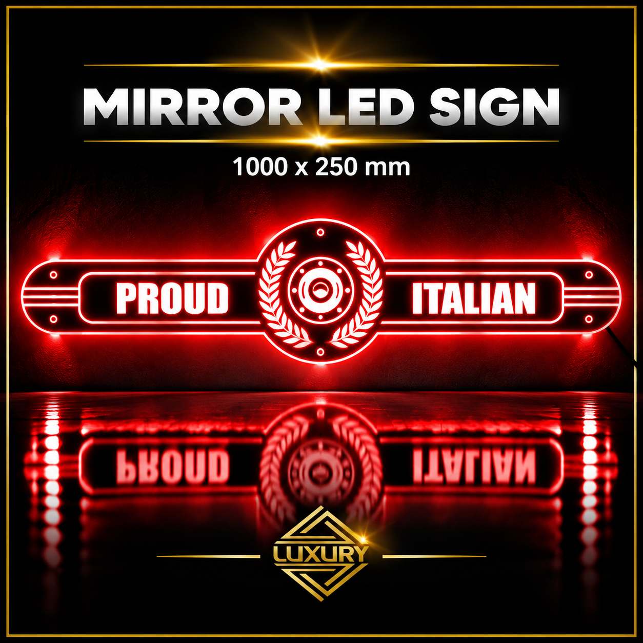 Mirror LED "PROUD ITALIAN" decoration 1000x250mm - Image 5